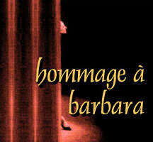 Hommage  Barbara